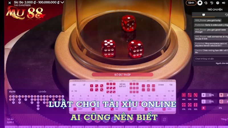 Luật chơi tài xỉu online ai cũng nên biết