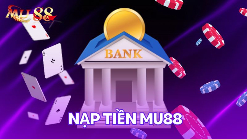 Hướng dẫn nạp tiền KUBET